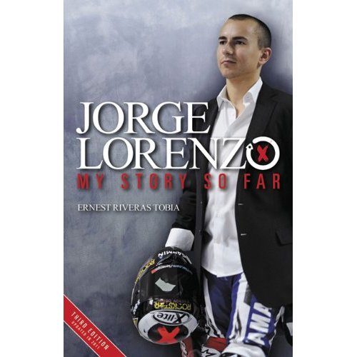Jorge Lorenzo - My Story so Far